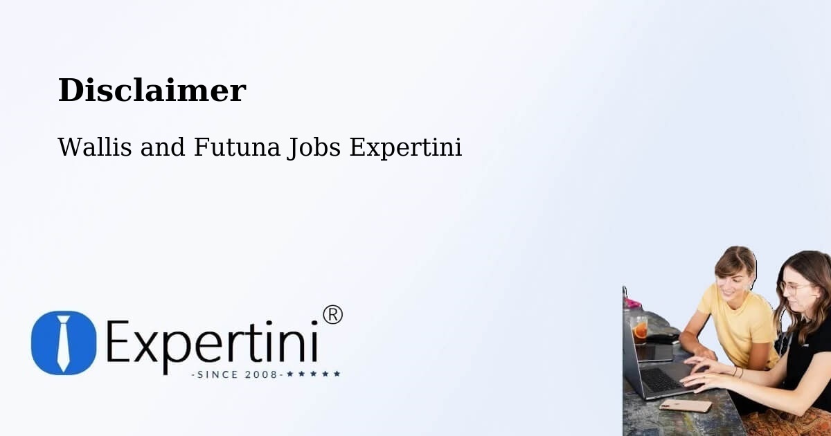Disclaimer – Wallis and Futuna - Wallis and Futuna Jobs Expertini