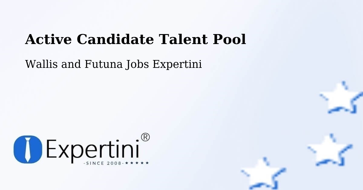 Active Candidate Talent Pool - Wallis and Futuna Jobs Expertini