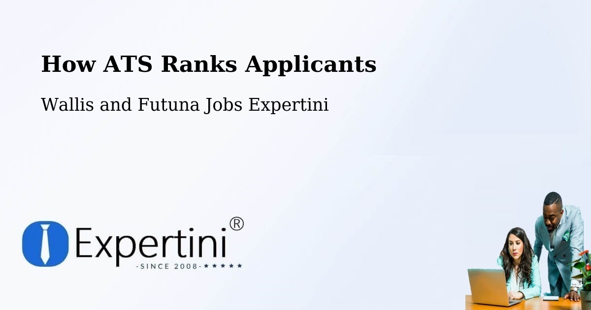 How ATS Ranks Applicants - Wallis and Futuna Jobs Expertini