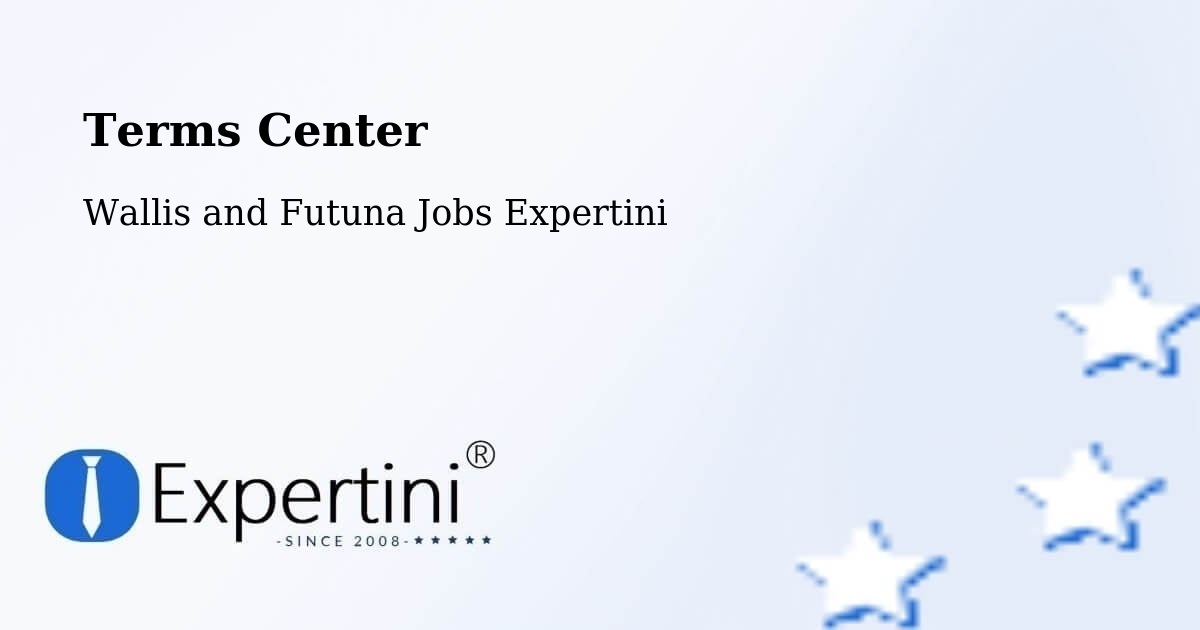 Terms Center - Wallis and Futuna Jobs Expertini