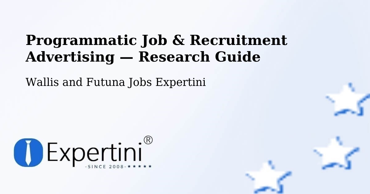 Programmatic Job & Recruitment Advertising — Research Guide – Wallis and Futuna