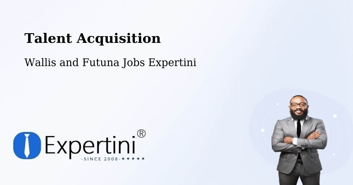 Post Jobs & Find Candidates in Wallis and Futuna – Talent Acquisition Solutions - Wallis and Futuna Jobs Expertini
